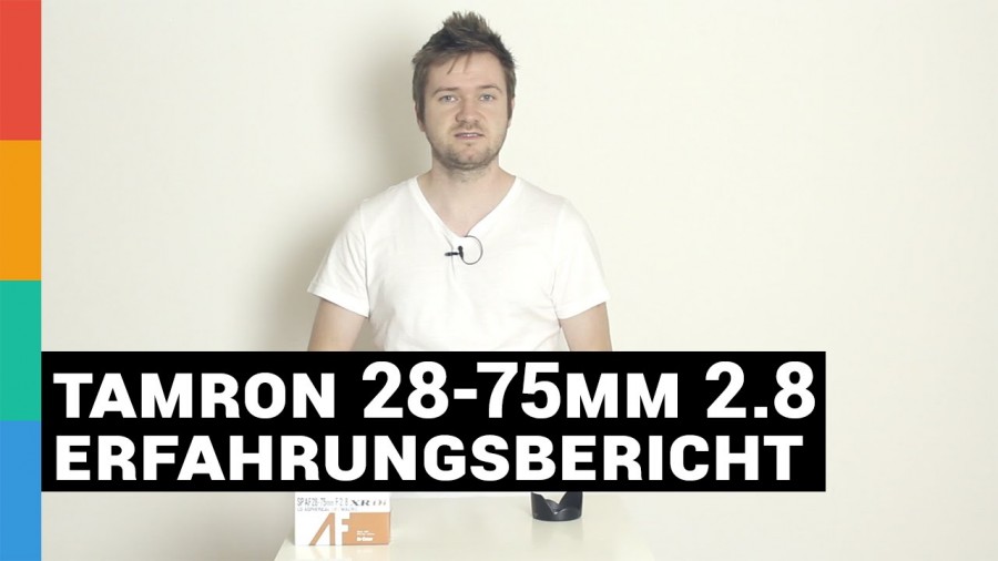 Tamron 28-75mm 2.8 Erfahrungsbericht