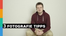 3 Tipps um beim Fotografieren besser zu werden