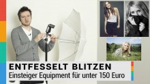 Entfesselt Blitzen: Einsteiger Equipment für unter 150 Euro