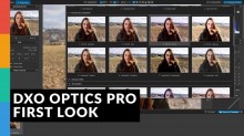 Kostenlos: DxO Optics Pro - First Look - Lightroom Alternative?