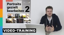 Portraits gezielt bearbeiten 2 - Video-Training Info-Video