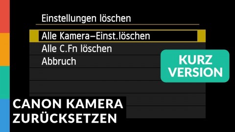 Canon EOS Kamera Einstellungen zurücksetzen (Kurzversion)